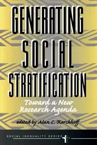 Generating Social Stratification - Alan Kerckhoff C