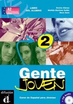 Gente Joven 2 Podręcznik +CD - Alonso Encina, Matilde Martinez Salles, Sans Neus