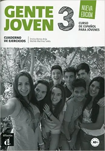 Gente Joven Nueva Ed 3 ćwiczenia 2015 - Alonso Encina Arija, Matilde Martinez Salles, Neus Sans Baulenas