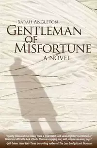 Gentleman of Misfortune - Sarah Angleton