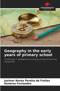 Geography in the early years of primary school - Nunes Pereira de Freitas Josimar