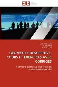 Géométrie descriptive, cours et exercices avec corriges - Collectif