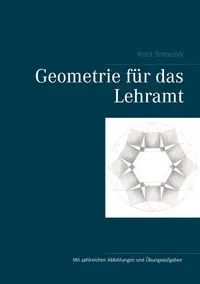 Geometrie für das Lehramt - Smoczyk Knut