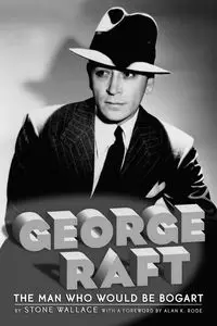 George Raft - Wallace Stone