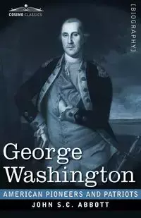 George Washington - John S.C. Abbott