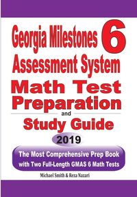 Georgia Milestones Assessment System 6 - Michael Smith