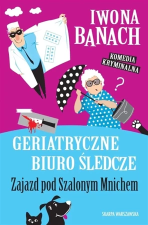 Geriatryczne biuro śledcze - Iwona Banach