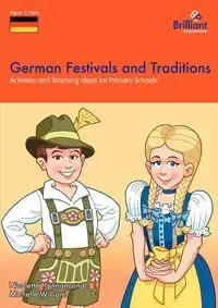 German Festivals and Traditions - Activities and Teaching Ideas for Primary Schools - Nicolette Hannam