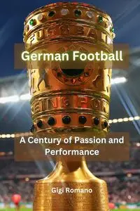 German Football - Gigi Romano