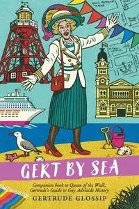 Gert by Sea - Gertrude Glossip