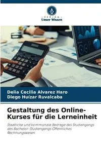 Gestaltung des Online-Kurses für die Lerneinheit - Delia Cecilia Alvarez Haro