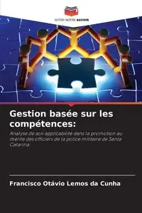 Gestion basée sur les compétences - Francisco Lemos da Cunha Otávio