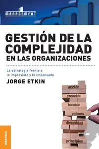 Gestion de La Complejidad En Las Organizaciones - Jorge Etkin