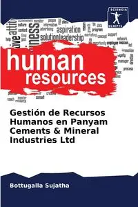 Gestión de Recursos Humanos en Panyam Cements & Mineral Industries Ltd - Sujatha Bottugalla