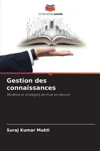 Gestion des connaissances - Mukti Suraj Kumar