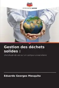 Gestion des déchets solides - Eduardo Mesquita Georges