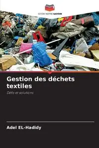 Gestion des déchets textiles - EL-Hadidy Adel