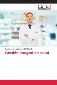 Gestión integral en salud - GRIINSAN Grupo de investigación