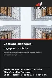 Gestione aziendale, Ingegneria civile - Emmanuel Cerón Carballo Jesús