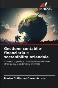 Gestione contabile-finanziaria e sostenibilità aziendale - Martin Guillermo Durán Acosta