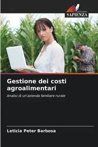 Gestione dei costi agroalimentari - Peter Barbosa Letícia