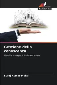 Gestione della conoscenza - Mukti Suraj Kumar