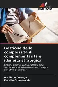 Gestione delle complessità di complementarità e idoneità strategica - Okanga Boniface