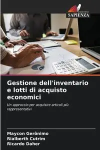 Gestione dell'inventario e lotti di acquisto economici - Gerônimo Maycon