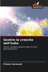 Gestire la crescita dell'India - Saraswat Pranav