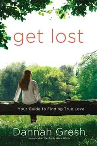 Get Lost - Gresh Dannah