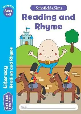 Get Set Literacy Reading and Rhyme: Reception. Ages 4-5 - Schofield & Sims