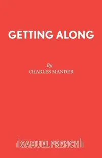 Getting Along - Charles Mander