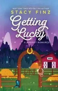 Getting Lucky - Stacy Finz