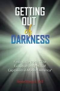 Getting Out of Darkness - Ocampo S. Ph.D. Hernán