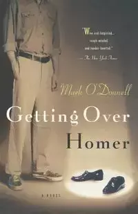 Getting Over Homer - Mark O'Donnell