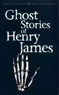 Ghost Stories of Henry James - James Henry