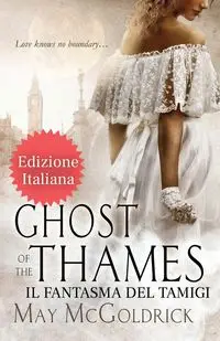 Ghost of the Thames  (Il Fantasma del Tamigi) - McGoldrick