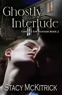 Ghostly Interlude - Stacy McKitrick