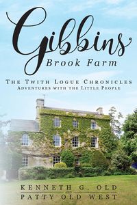 Gibbins Brook Farm - Old Kenneth  G.