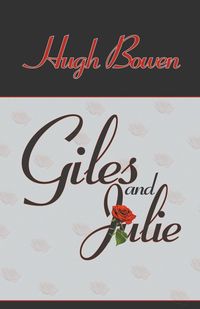 Giles and Julie - Hugh Bowen