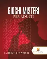 Giochi Misteri Per Adulti - Activity Crusades