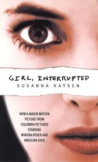 Girl, Interrupted - Susanna Kaysen