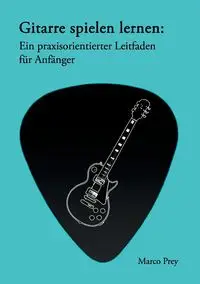 Gitarre spielen lernen - Marco Prey