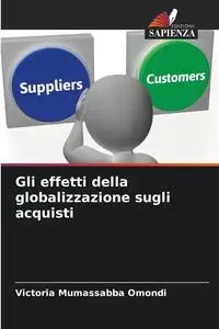 Gli effetti della globalizzazione sugli acquisti - Victoria Mumassabba Omondi