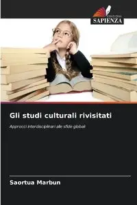 Gli studi culturali rivisitati - Marbun Saortua