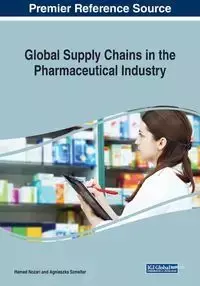 Global Supply Chains in the Pharmaceutical Industry - Nozari Hamed