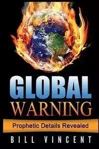 Global Warning - Vincent Bill