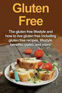 Gluten Free - Robert Jacobson