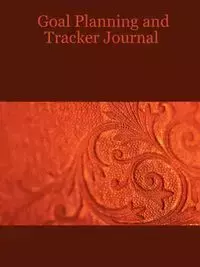 Goal Planning and Tracker Journal - Williams Angela Claudette