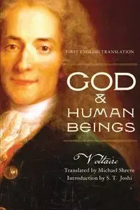 God & Human Beings - Voltaire